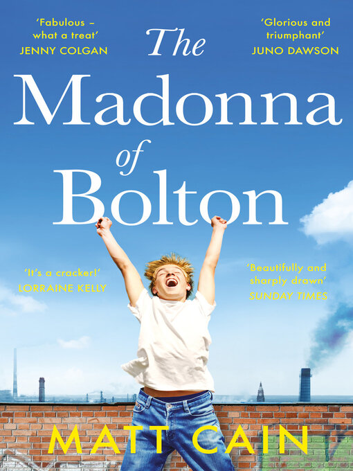 Title details for The Madonna of Bolton by Matt Cain - Available